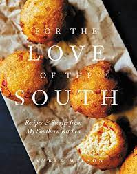 "For the Love of the South" Hardcover Book